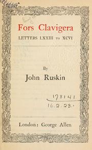 Cover of: Fors clavigera. by John Ruskin
