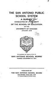 Cover of: The San Antonio public school system by John Franklin Bobbitt, John Franklin Bobbitt