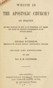 Cover of: Which is the Apostolic Church?: An inquiry at the oracles of God as to whether any existing form of church government is of divine right