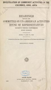 Cover of: Investigation of Communist activities in the Columbus, Ohio, area.: Hearings