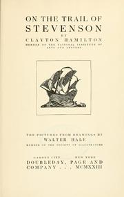 Cover of: On the trail of Stevenson by Clayton Meeker Hamilton
