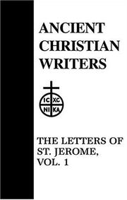 Cover of: 33. Letters of St. Jerome, Vol. 1 (Ancient Christian Writers) by Charles Christopher Mierow