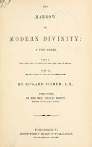 Cover of: The marrow of modern divinity by Edward Fisher