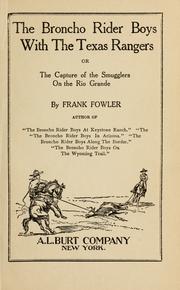 Cover of: The bronco rider boys with the Texas Rangers by Frank Fowler