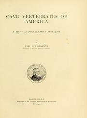 Cover of: Cave vertebrates of America by Carl H. Eigenmann