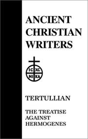 Cover of: 24. Tertullian: The Treatise against Hermogenes (Ancient Christian Writers)