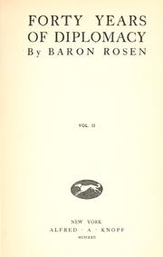 Cover of: Forty years of diplomacy by Rosen, Roman Romanovich Baron