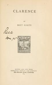 Cover of: Clarence. by Bret Harte