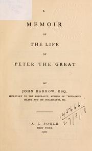 Cover of: A memoir of the life of Peter the Great
