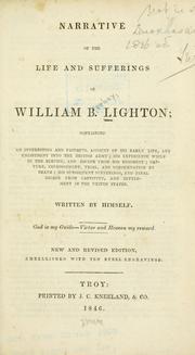 Narrative of the life and sufferings of William B. Lighton by William Beebey Lighton