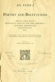 Cover of: An index to poetry and recitations by Edith Granger, Edith Granger