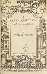 Cover of: A year's residence in America by William Cobbett