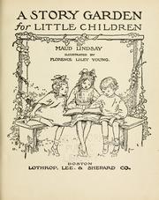 Cover of: A story garden for little children