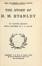 Cover of: The story of H.M. Stanley