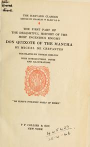 Cover of: The first part of the delightful history of the most ingenious knight Don Quixote of the Mancha by Miguel de Unamuno