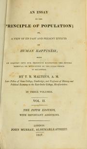 Cover of: An essay on the principle of population by Thomas Robert Malthus