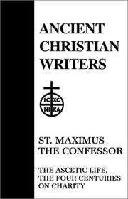 Cover of: The ascetic life. by Maximus Confessor, Saint