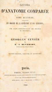 Cover of: Lecons d'anatomie comparée / by Baron Georges Cuvier