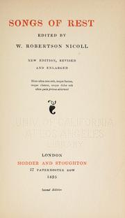 Cover of: Songs of rest by Nicoll, W. Robertson Sir, Nicoll, W. Robertson Sir