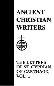 Cover of: The letters of St. Cyprian of Carthage by Saint Cyprian, Bishop of Carthage