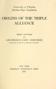 Cover of: Origins of the Triple alliance by Coolidge, Archibald Cary