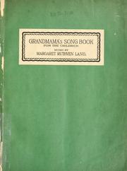 Cover of: Grandmama's song book. by M. L. Lang