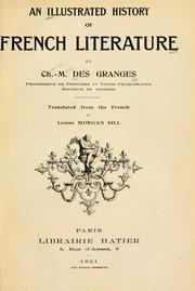 Cover of: An illustrated history of French literature by Charles Marc Des Granges
