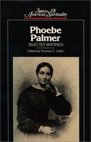 Cover of: Phoebe Palmer: selected writings