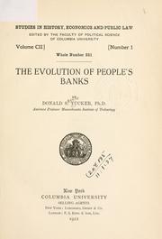 The evolution of people's banks by Tucker, Donald Skeele