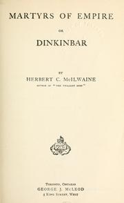 Cover of: Martyrs of empire: or, Dinkinbar.