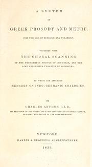 Cover of: A system of Greek prosody and metre by Charles Anthon