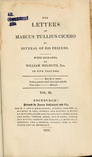 Cover of: The letters of Marcus Tullius Cicero to several of his friends. by Cicero