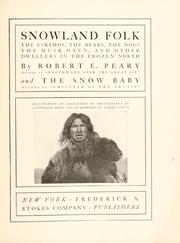 Snowland folk by Robert E. Peary