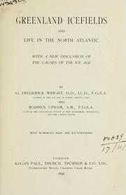 Greenland icefields and life in the North Atlantic by G. Frederick Wright