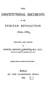 Cover of: The constitutional documents of the Puritan revolution 1625-1660 by Gardiner, Samuel Rawson