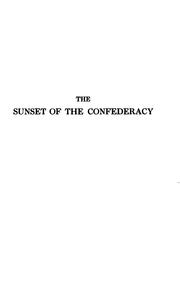 Cover of: The sunset of the Confederacy by Morris Schaff