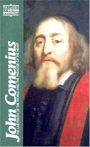 Cover of: John Comenius: The Labyrinth of the World and the Paradise of the Heart (Classics of Western Spirituality)