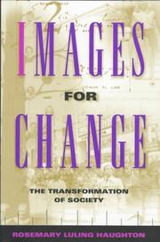 Cover of: Images for change: the transformation of society