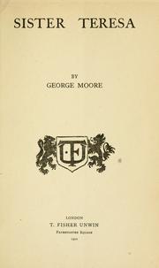 Cover of: Sister Teresa by George Moore