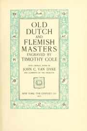 Old Dutch and Flemish masters by Timothy Cole