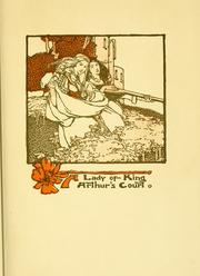 Cover of: A lady of King Arthur's court: being a romance of the Holy Grail