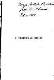 Cover of: A Christmas child by Mary Louisa Molesworth