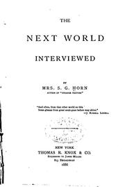 The Next world interviewed by Susan G. Horn