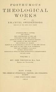 Cover of: Posthumous theological works of Emanuel Swedenborg: autobiographical letters....
