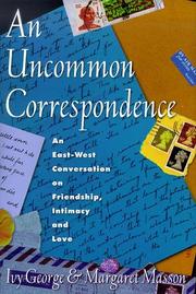 Cover of: An uncommon correspondence by Ivy George