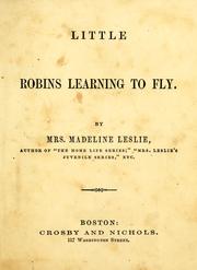 Cover of: Little robins learning to fly