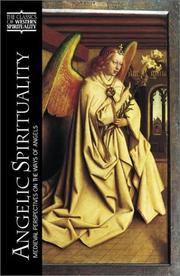 Cover of: Angelic Spirituality: Medieval Perspectives on the Ways of Angels (Classics of Western Spirituality)