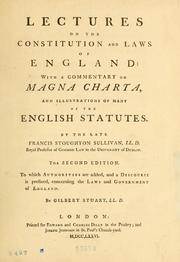 Cover of: Lectures on the constitution and laws of England by Francis Stoughton Sullivan, Gilbert Stuart, Francis Stoughton Sullivan