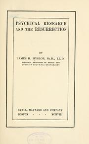 Cover of: Psychical research and the resurrection