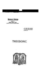 Theodoric the Goth by Hodgkin, Thomas